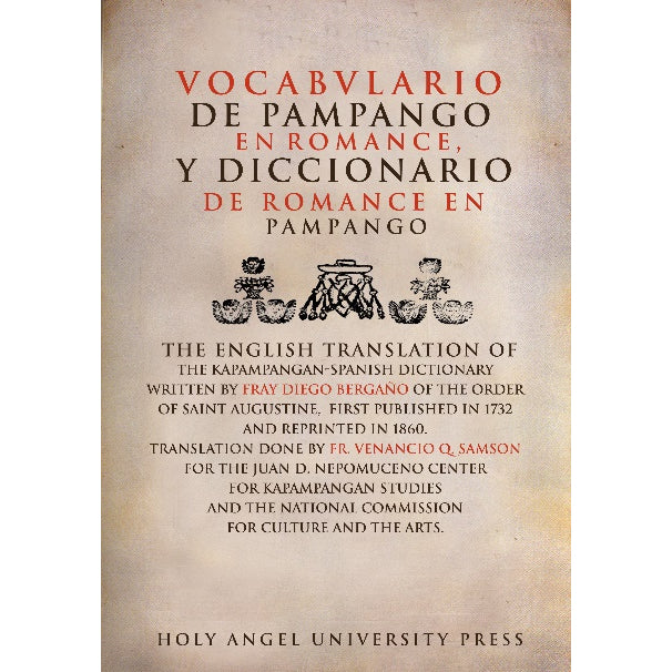 Vocabvlario de Pampango en Romance, Y Diccionario de Romance en Pampango